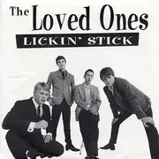 7inch Vinyl Single - The Loved Ones - Lickin' Stick