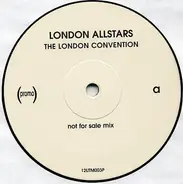 The London Allstars - The London Convention (Not For Sale Mix)