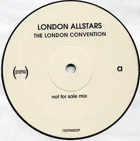 The London Allstars - The London Convention (Not For Sale Mix)