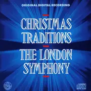 CD - The London Symphony Orchestra - Christmas Traditions