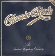 The London Symphony Orchestra - Classic Rock