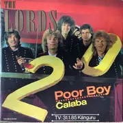 7inch Vinyl Single - The Lords - Poor Boy / Calaba