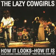 The Lazy Cowgirls - How It Looks-How It Is