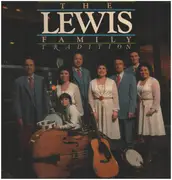 LP - The Lewis Family - The Lewis Family Tradition