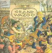The Mothers Of Invention - The Grand Wazoo