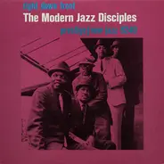 The Modern Jazz Disciples - Right Down Front