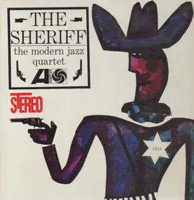 The Modern Jazz Quartet - The Sheriff