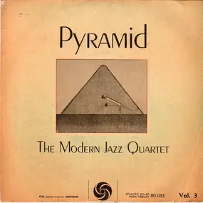 The Modern Jazz Quartet - Pyramid - Vol. 3