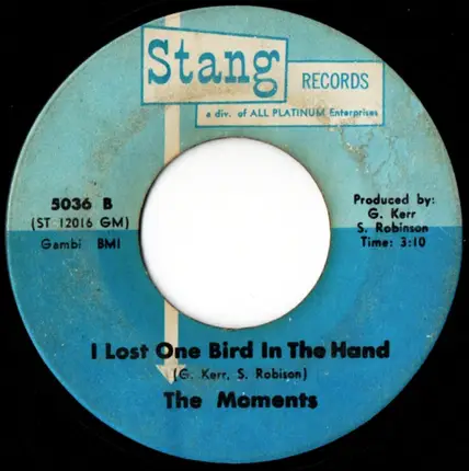 The Moments - Thanks A Lot / I Lost One Bird In The Hand