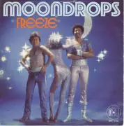 7inch Vinyl Single - The Moondrops - Freeze