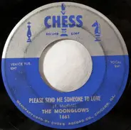 The Moonglows - Please Send Me Someone To Love