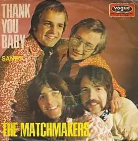 The Matchmakers - Thank You Baby