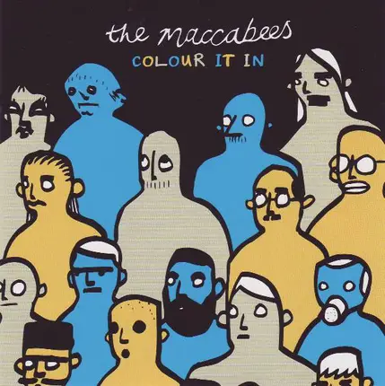 The Maccabees - Colour It In