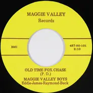 The Maggie Valley Boys - Old Time Fox Chase