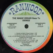 LP - The Magic Organ - The Magic Organ Goes To Hawaii - Monarch Pressing