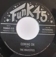 The Majestics - Funky Chick / Coming On