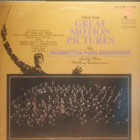 The Manhattan Pops Orchestra - Music From Great Motion Pictures