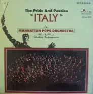 The Manhattan Pops Orchestra - Italy, The Pride & Passion