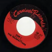 Manhattans - Can I? / That New Girl