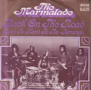 7inch Vinyl Single - The Marmalade - Back On The Road