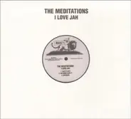 The Meditations - I Love Jah