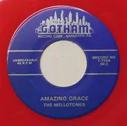 The Mellotones - Amazing Grace