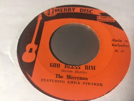 The Merrymen Featuring Emile Straker - God Bless Bim