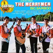 The Merrymen - Big Bamboo