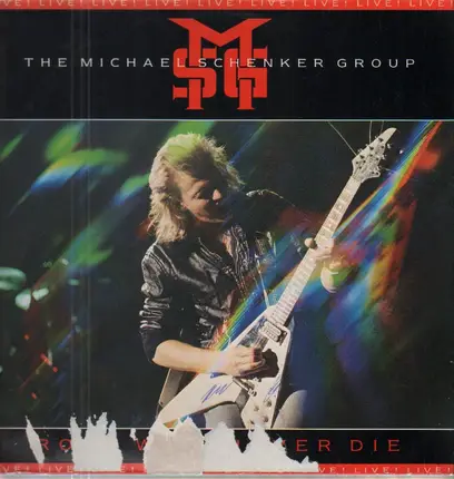 The Michael Schenker Group - Rock Will Never Die