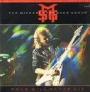 LP - The Michael Schenker Group - Rock Will Never Die