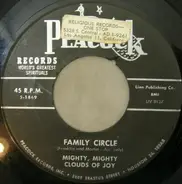 The Mighty Clouds Of Joy - Family Circle / None But The Righteous