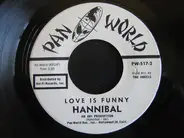The Mighty Hannibal - Please Take A Chance On Me / Love Is Funny