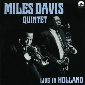 Miles Davis - Live In Holland