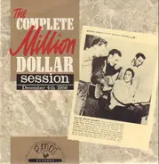 The Million Dollar Quartet - The Complete Million Dollar Session December 4th 1956
