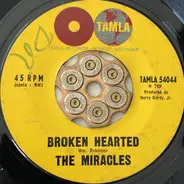 The Miracles - Broken Hearted / Mighty Good Lovin'