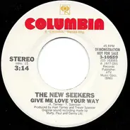 The New Seekers - Give Me Love Your Way