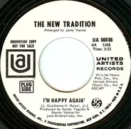 The New Tradition - I'm Happy Again'