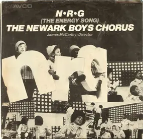 Newark Boys Chorus - N-R-G (The Energy Song)