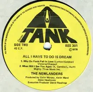 The Newlanders - All I Have To Do Is Dream