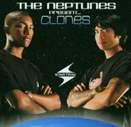 the Neptunes - The Neptunes Present...Clones