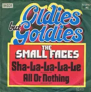The Small Faces - Sha La La La Lee