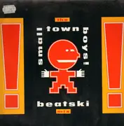 12'' - The Smalltown Boys - Beatski Mix