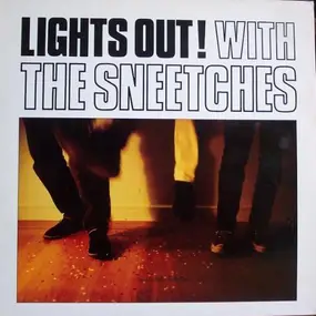Sneetches - Lights Out! With The Sneetches