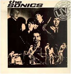 The Sonics - Live Fanz Only
