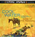 LP - The Sons Of The Pioneers - Cool Water (And Seventeen Timeless Western Favorites)