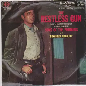 The Sons of the Pioneers - The Restless Gun