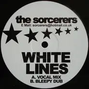 The Sorcerers - White Lines