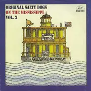 CD - The Salty Dogs - On The Mississippi Vol. 2