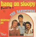 7inch Vinyl Single - The Sandpipers - Hang On Sloopy