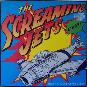 Screaming Jets - C'Mon